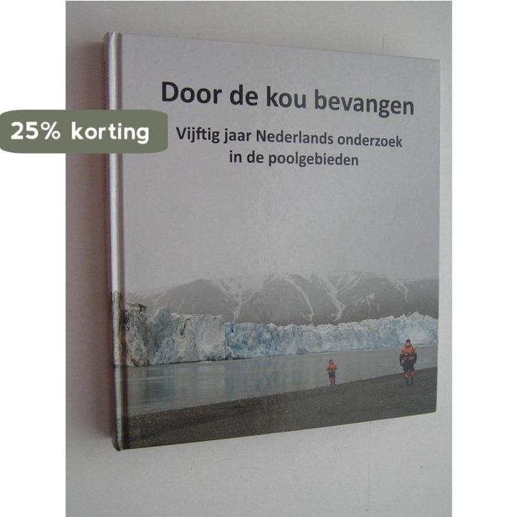 Door de kou bevangen 9789081826426, Boeken, Wetenschap, Gelezen, Verzenden