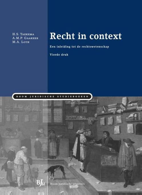 Recht in context / Boom Juridische studieboeken M.A. Loth, Boeken, Wetenschap, Gelezen, Verzenden