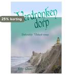 Verdronken dorp 9789491276576 Kitty Nooy, Verzenden, Gelezen, Kitty Nooy