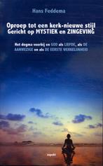 Oproep tot een kerk-nieuwe stijl Gericht op mystiek en, Boeken, Esoterie en Spiritualiteit, Verzenden, Zo goed als nieuw, Hans Feddema