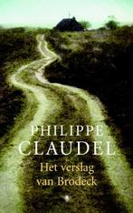 Het verslag van Brodeck 9789023428480 Philippe Claudel, Boeken, Verzenden, Gelezen, Philippe Claudel