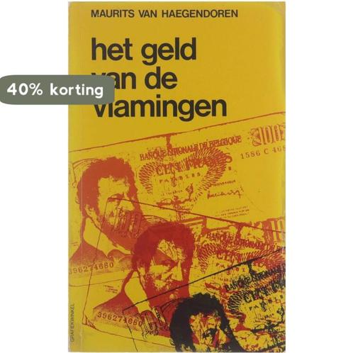 Geld van de vlamingen 9789061521716 Haegendoren, Boeken, Overige Boeken, Gelezen, Verzenden