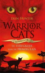 De terugkeer van de HemelClan / Warrior Cats Supereditie / 3, Verzenden, Gelezen, Erin Hunter