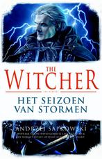Het Seizoen van Stormen / The Witcher 9789024576098, Boeken, Fantasy, Verzenden, Zo goed als nieuw, Andrzej Sapkowski