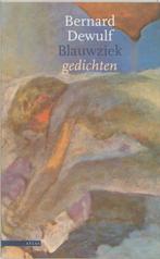 Blauwziek 9789045015958 Bernard Dewulf, Boeken, Verzenden, Zo goed als nieuw, Bernard Dewulf