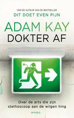 Dokter af (9789044652765, Adam Kay), Boeken, Verzenden, Nieuw
