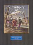 Serendipity of Early Golf