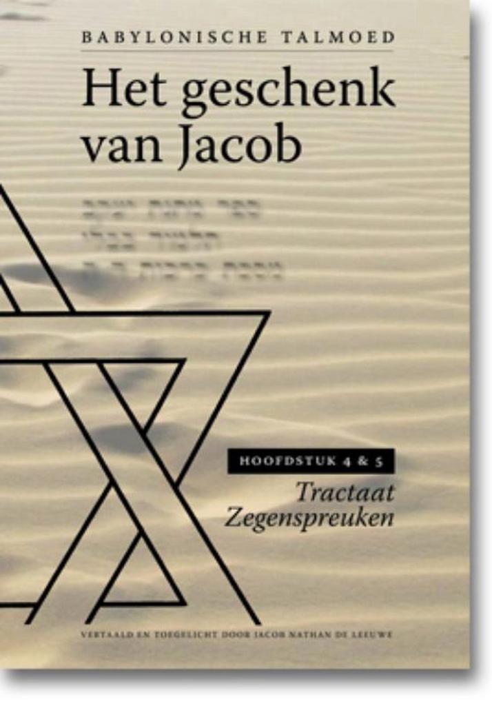 Het geschenk van Jacob / Hoofdstuk 1 en 2 / Tractaat, Boeken, Godsdienst en Theologie, Zo goed als nieuw, Verzenden