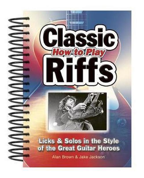 How to Play Classic Riffs 9781847867179, Livres, Livres Autre, Envoi
