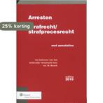 Arresten strafrecht en strafprocesrecht 9789013074024, Boeken, Verzenden, Gelezen, M. Bosch