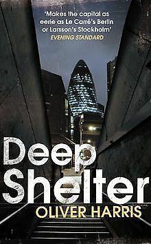 Deep Shelter  Harris, Oliver  Book, Boeken, Overige Boeken, Gelezen, Verzenden