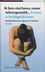 Ik ben niet boos, maar teleurgesteld 9789055943852, Verzenden