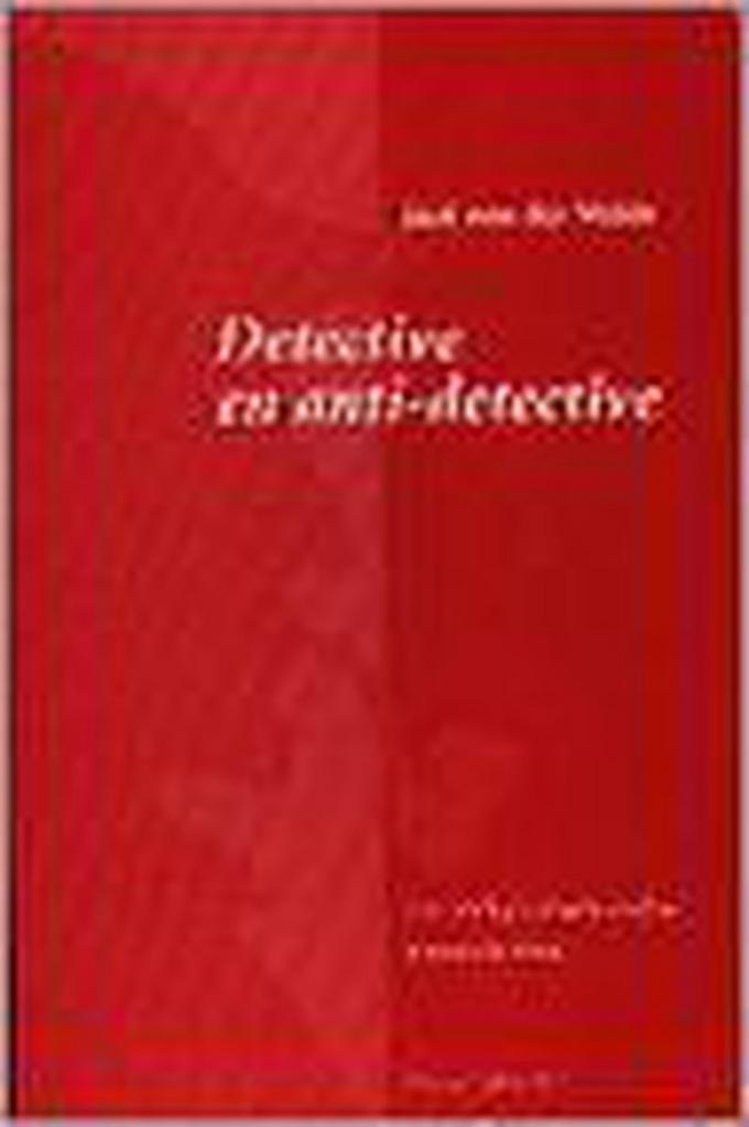 Detective en anti-detective 9789075697032 J. van der Weide, Livres, Littérature, Envoi