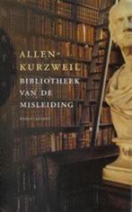 Bibliotheek van de misleiding 9789041406392 A. Kurzweil, Verzenden, Gelezen, A. Kurzweil