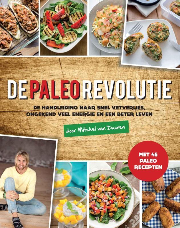 De paleorevolutie 9789079679263 Mitchel van Duuren, Livres, Livres de cuisine, Envoi