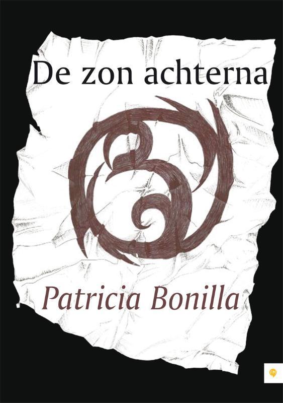 De zon achterna 9789048424344 Patricia Bonilla, Boeken, Fantasy, Zo goed als nieuw, Verzenden