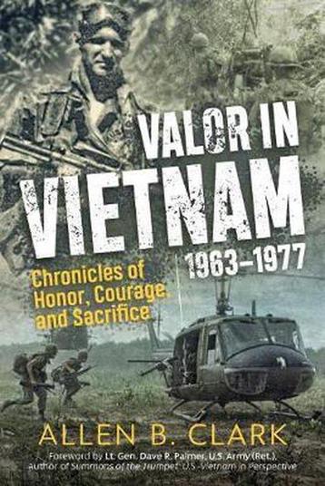Valor in Vietnam 1963 1977 9781612007144 Allen B. Clark, Verzenden, Allen B. Clark