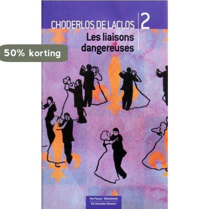 Verboden boeken / 2 Les liaisons dangereuses / Het, Boeken, Romans, Gelezen, Verzenden