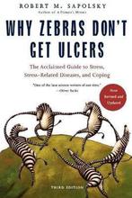 Why Zebras Dont Get Ulcers -Revised Edition 9780805073690, Verzenden, Gelezen, M. Sapolsky