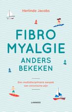 Fibromyalgie anders bekeken 9789401460927 Herlinde Jacobs, Verzenden, Zo goed als nieuw, Herlinde Jacobs