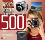 Digitale Spiegelreflexcamera  500 Tips 9789057648083, Chris Weston, Verzenden