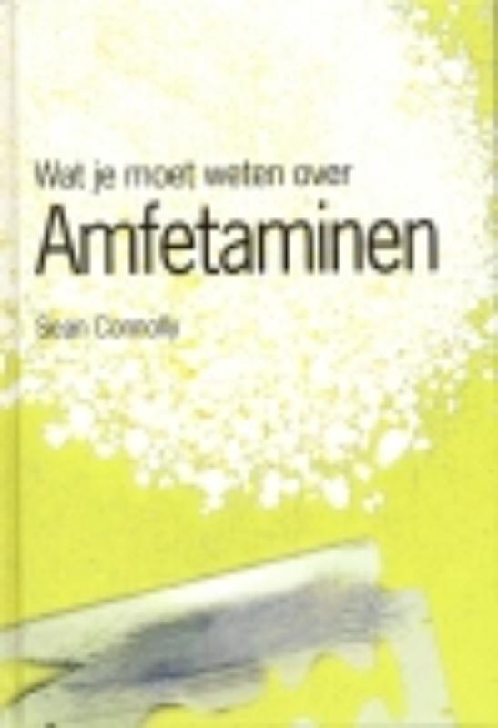 Amfetaminen / Wat jij wilt weten over 9789054954484, Boeken, Overige Boeken, Zo goed als nieuw, Verzenden