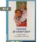 GEZOND DE WINTER DOOR 9789021523538 R. Brunner, Verzenden, Nieuw, R. Brunner