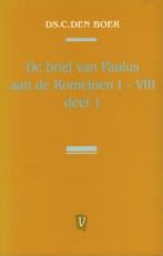 Brief Van Paulus Aan De Romeinen I-Vi 9789029716994, C. den Boer, Zo goed als nieuw, Verzenden