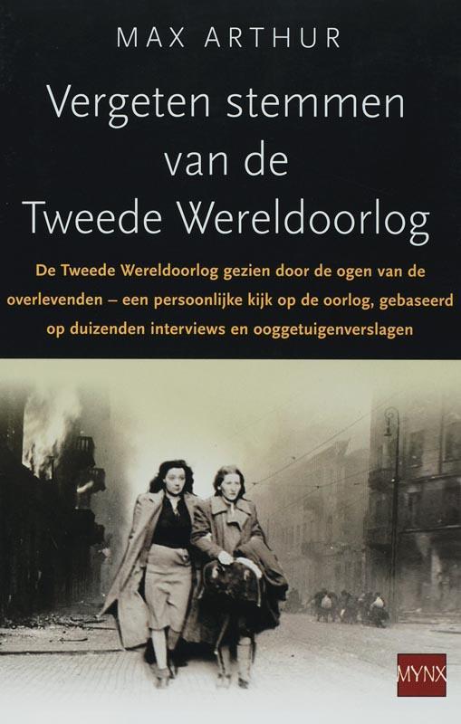 Vergeten stemmen van de Tweede Wereldoorlog 9789022546550, Boeken, Geschiedenis | Wereld, Gelezen, Verzenden