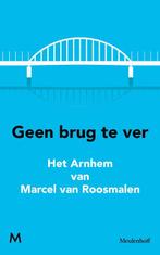 Geen brug te ver 9789029090773 Marcel van Roosmalen, Verzenden, Zo goed als nieuw, Marcel van Roosmalen