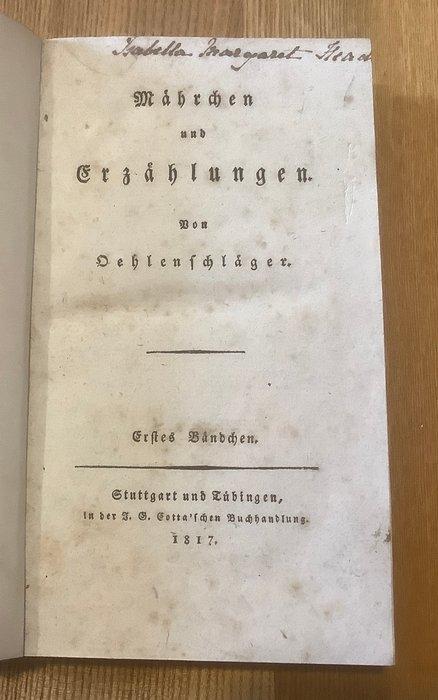 Oehlenschläger, Adam Gottlob. - Mährchen und Erzählungen -, Antiek en Kunst, Antiek | Boeken en Manuscripten