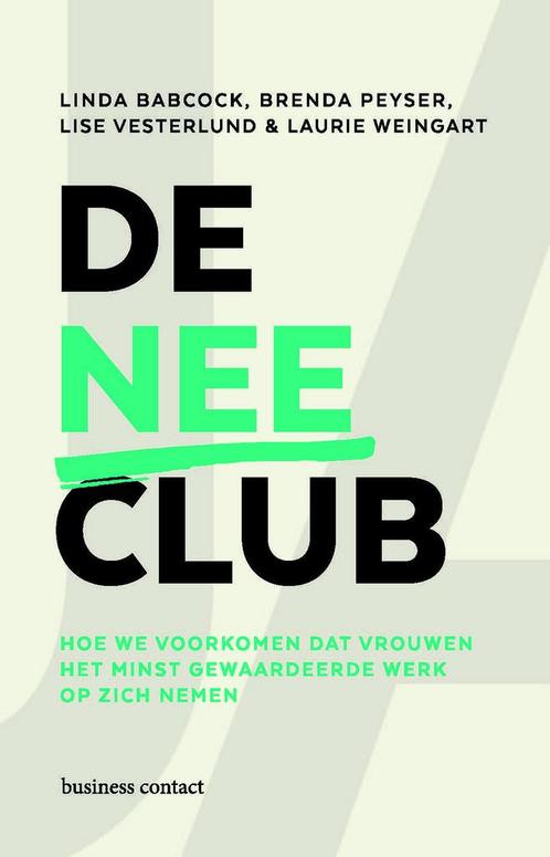 De nee-club (9789047016564, Linda Babcock), Boeken, Schoolboeken, Nieuw, Verzenden