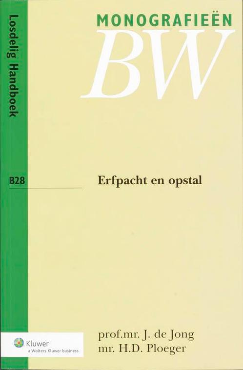 Erfpacht en opstal / Monografieen Nieuw BW B-serie / B28, Livres, Science, Envoi