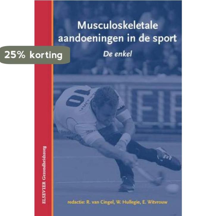 De enkel / Musculoskeletale aandoeningen in de sport, Livres, Science, Envoi