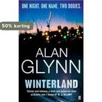 Winterland 9780571250042 Alan Glynn, Livres, Verzenden, Alan Glynn