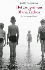 Het zwijgen van Maria Zachea 9789046726297, Verzenden, Judith Koelemeijer