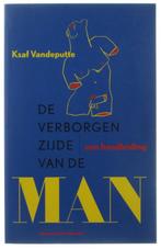 Verborgen zijde van de man 9789056173333 K. Vandeputte, Verzenden, Gelezen, K. Vandeputte
