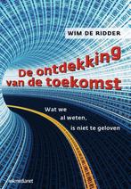 De ontdekking van de toekomst 9789462760028 Wim de Ridder, Verzenden, Gelezen, Wim de Ridder