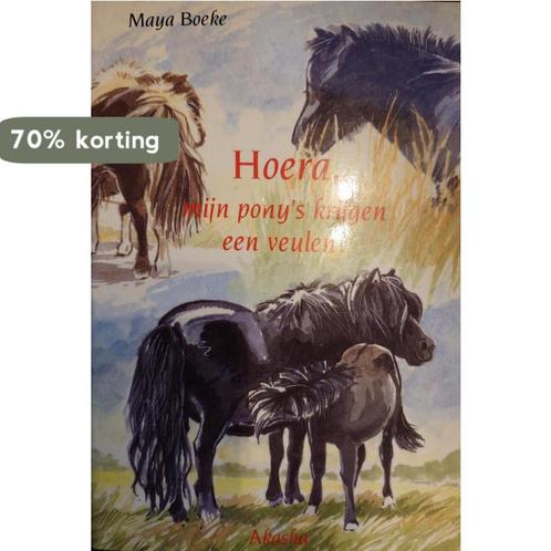 Hoera, mijn ponys krijgen een veulen 9789073798175 M. Boeke, Boeken, Overige Boeken, Gelezen, Verzenden