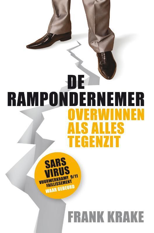 De rampondernemer 9789492004185 Frank Krake, Boeken, Economie, Management en Marketing, Zo goed als nieuw, Verzenden