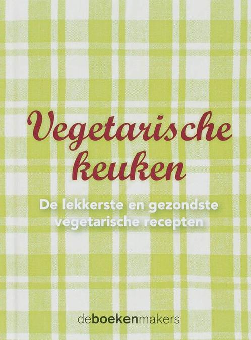 Vegetarische Keuken 9789077740118, Livres, Santé, Diététique & Alimentation, Envoi