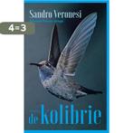 De kolibrie 9789044652253 Sandro Veronesi, Boeken, Verzenden, Zo goed als nieuw, Sandro Veronesi