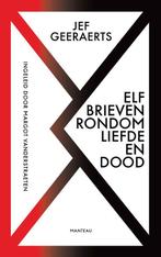 Elf brieven rondom liefde en dood 9789022333945, Boeken, Verzenden, Gelezen, Jef Geeraerts