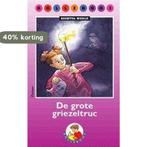 De grote griezeltruc / Bolleboos / 6 9789027643209, Boeken, Verzenden, Gelezen, Roswitha Wiedijk