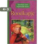 Roodkapje / Sprookjes voor beginnende lezers 9789037441734, Boeken, Verzenden, Gelezen