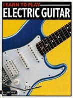 Learn to play electric guitar by Nigel Hooper Howard Allman, Anthony Marks, Verzenden
