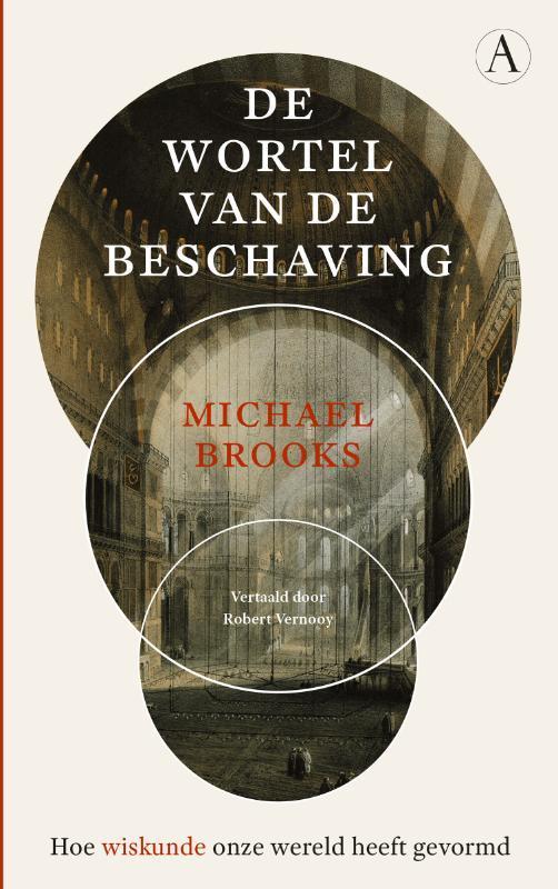 De wortel van de beschaving 9789025301279 Michael Brooks, Boeken, Wetenschap, Gelezen, Verzenden