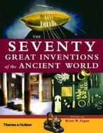 The Seventy Great Inventions of the Ancient World., Verzenden, Gelezen, Brian Fagan