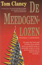 De meedogenlozen / Jack Ryan & co / 1 9789022981146, Verzenden, Zo goed als nieuw, Tom Clancy