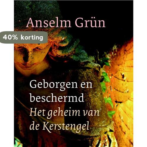 Geborgen en beschermd 9789043529044 Anselm Grün, Boeken, Godsdienst en Theologie, Zo goed als nieuw, Verzenden